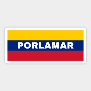 Porlamar City in Venezuelan Flag Colors Sticker